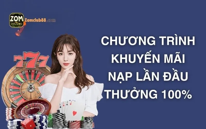 Khuyến mãi 100% nạp đầu ZomClub: Cơ hội nhân đôi tiền