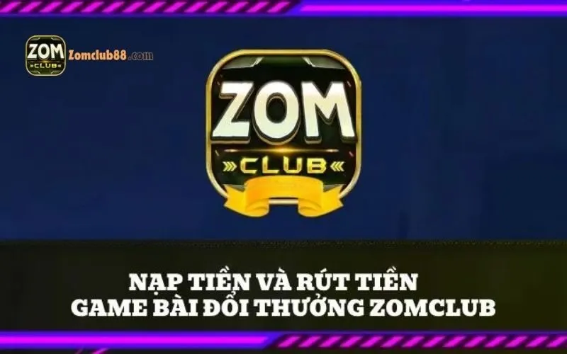 Nạp qua thẻ cào điện thoại ZomClub